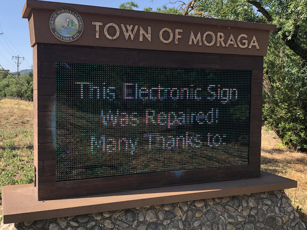 Repaired Town of Moraga electronic community sign